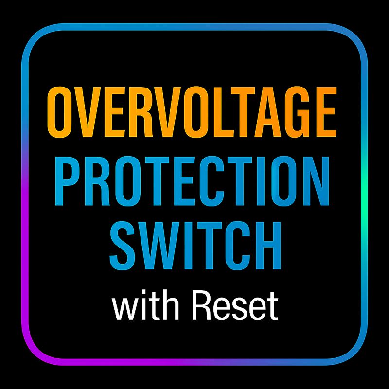 OVERVOLTAGE SWITCH